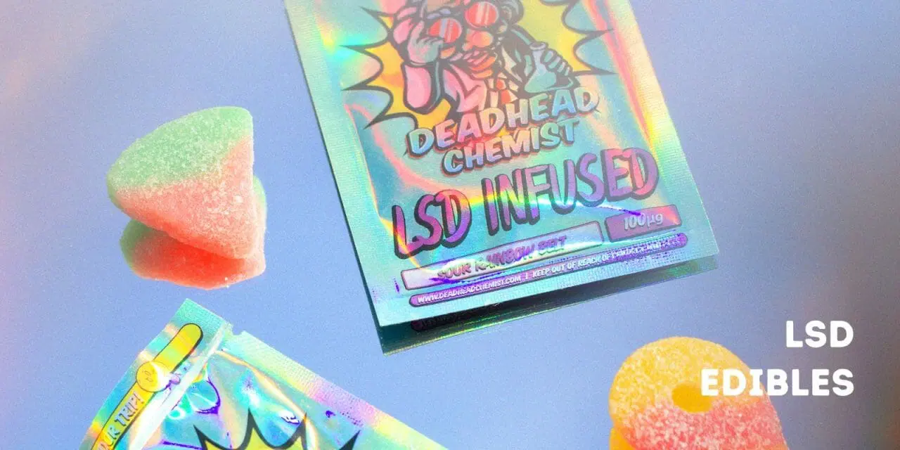  LSD Edibles 